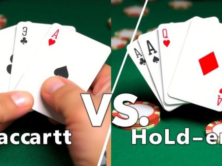 百家樂與德州撲克:哪個更受玩家喜愛?